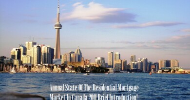 Annual State Of The Residential Mortgage Market In Canada 2011 Brief Introduction