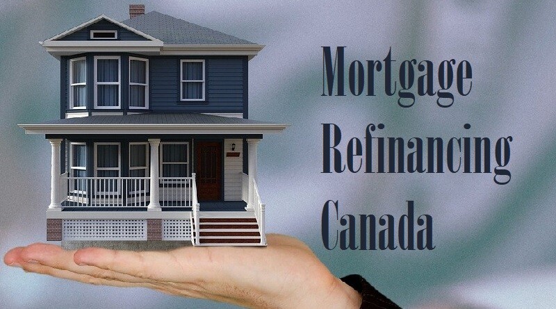 Mortgage Refinancing Canada