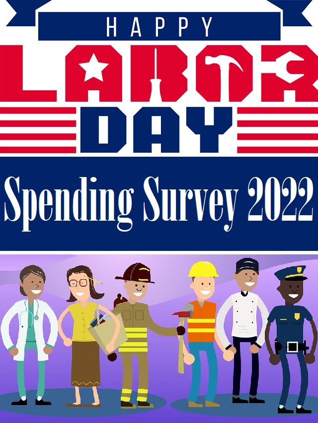 Labor Day Spending Survey 2022