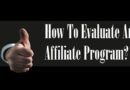 How To Evaluate An Affiliate Program