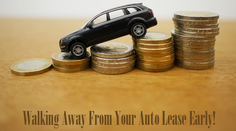 Walking Away From Your Auto Lease Early