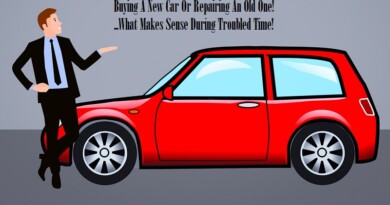 Buying A New Car Or Repairing An Old One! What Makes Sense During Troubled Time
