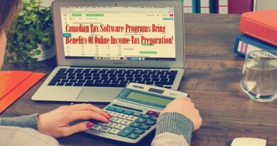 Canadian Tax Software Programs Bring Benefits Of Online Income Tax Preparation