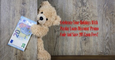 Celebrate Your Holidays With Payday Loans Discount Promo Code And Save 20% Loan Fees
