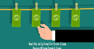 Don’t Pay An Up-Front Fee To Get A Loan! Beware Of Loan Fraud & Scam