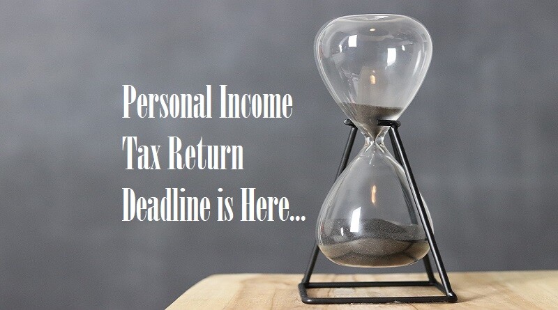 Personal Income Tax Return Deadline Is Here