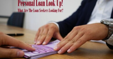 Personal Loan Look Up! What Are The Loan Seekers Looking For?