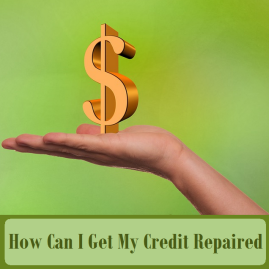 How Can I Get My Credit Repaired in Canada