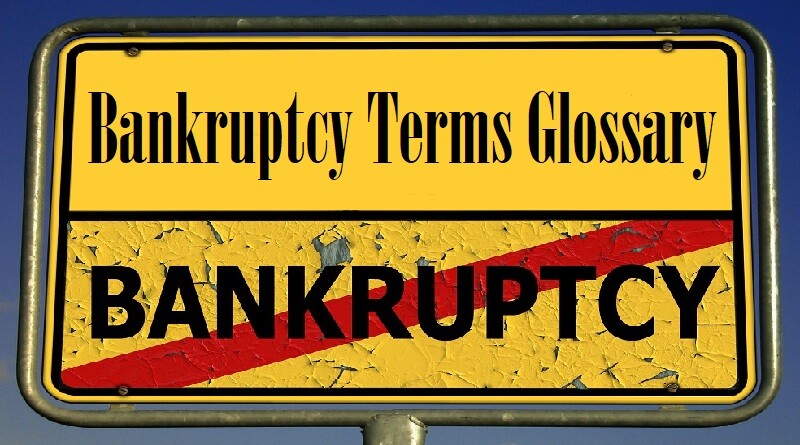Bankruptcy Terms Glossary